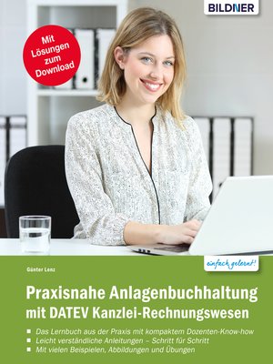cover image of Praxisnahe Anlagenbuchhaltung mit DATEV Kanzlei Rechnungswesen
